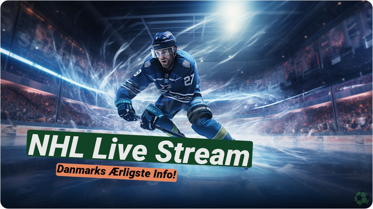 NHL Live Stream: Se alle kampe og spil på dem 🏒