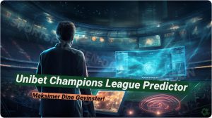 Unibet Champions League Predictor: Vind op til 250.000 kr. gratis! ⚽