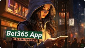 Bet365 App Anmeldelse: Spil på farten med din mobil 📲