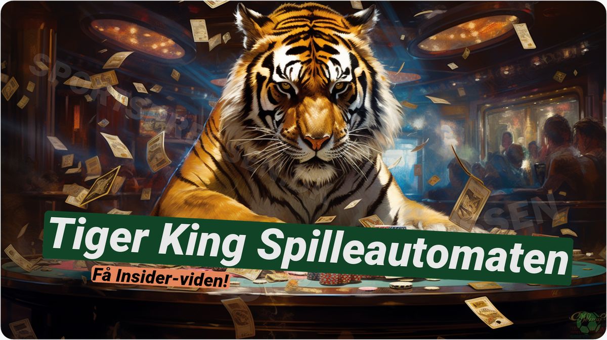 Tiger King Spilleautomaten: Din guide til kongens vilde gevinster 🐅