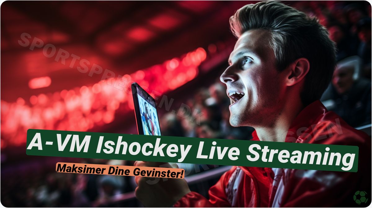Se A-VM Ishockey Live Streaming: Bedste Casinoer for Kampe 🏒