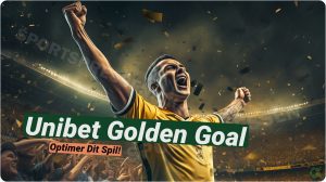 Unibet Golden Goal: Vind op til 250.000 kr. gratis! ⚽
